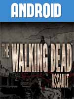 The Walking Dead Assault Juego para Android