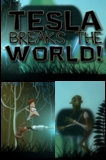 Tesla Breaks the World PC Game