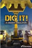 DIG IT A Digger Simulator PC Full Español
