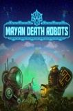 Mayan Death Robots PC Game Español