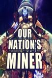 Our Nation's Miner PC Game