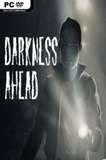 Darkness Ahead PC Full