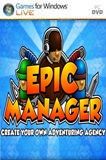 Epic Manager Create Your Own Adventuring Agency PC Full