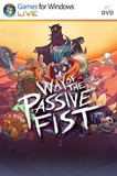Way of the Passive Fist PC Full Español
