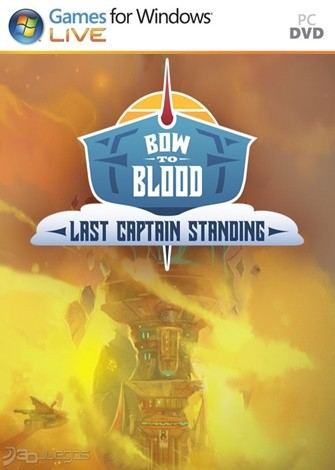 Bow to Blood Last Captain Standing PC Full