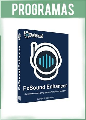 FxSound Enhancer Premium Versión Full FxSound Enhancer Premium Versión Full
