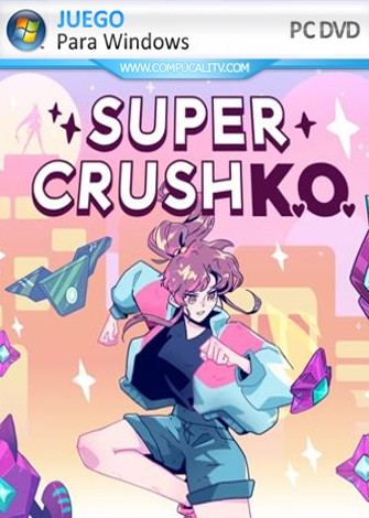 Super Crush KO (2020) PC Full Español