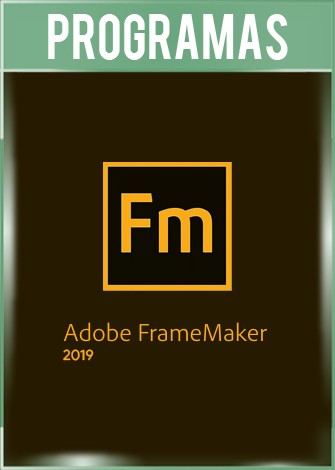 Adobe FrameMaker 2019 Versión 15.0 Full Adobe FrameMaker 2019 Versión 15.0 Full