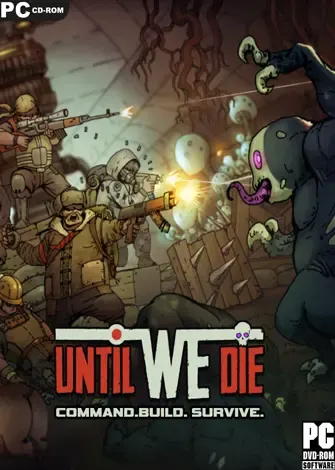 Until We Die (2021) PC Full Español Until We Die (2021) PC Full Español