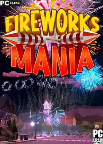Fireworks Mania - An Explosive Simulator (2020) PC Full Español