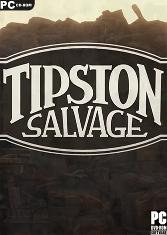 Tipston Salvage (2024) PC Full Español Tipston Salvage (2024) PC Full Español