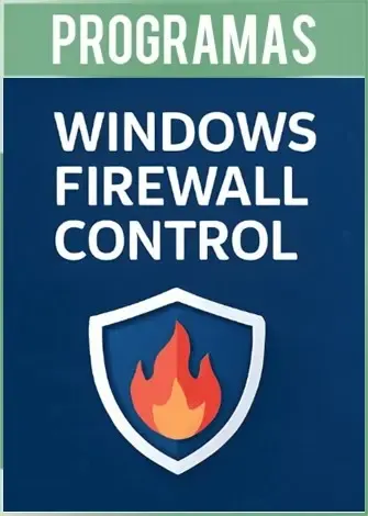 Windows Firewall Control Versión Full Español Windows Firewall Control Versión Full Español